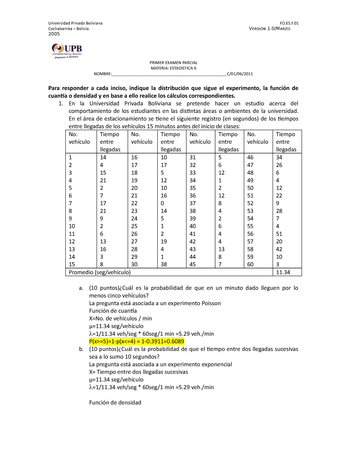 Primer Examen Parcial I-2011 Resuelto - Cochabamba – Bolivia VERSIÓN 1 ...