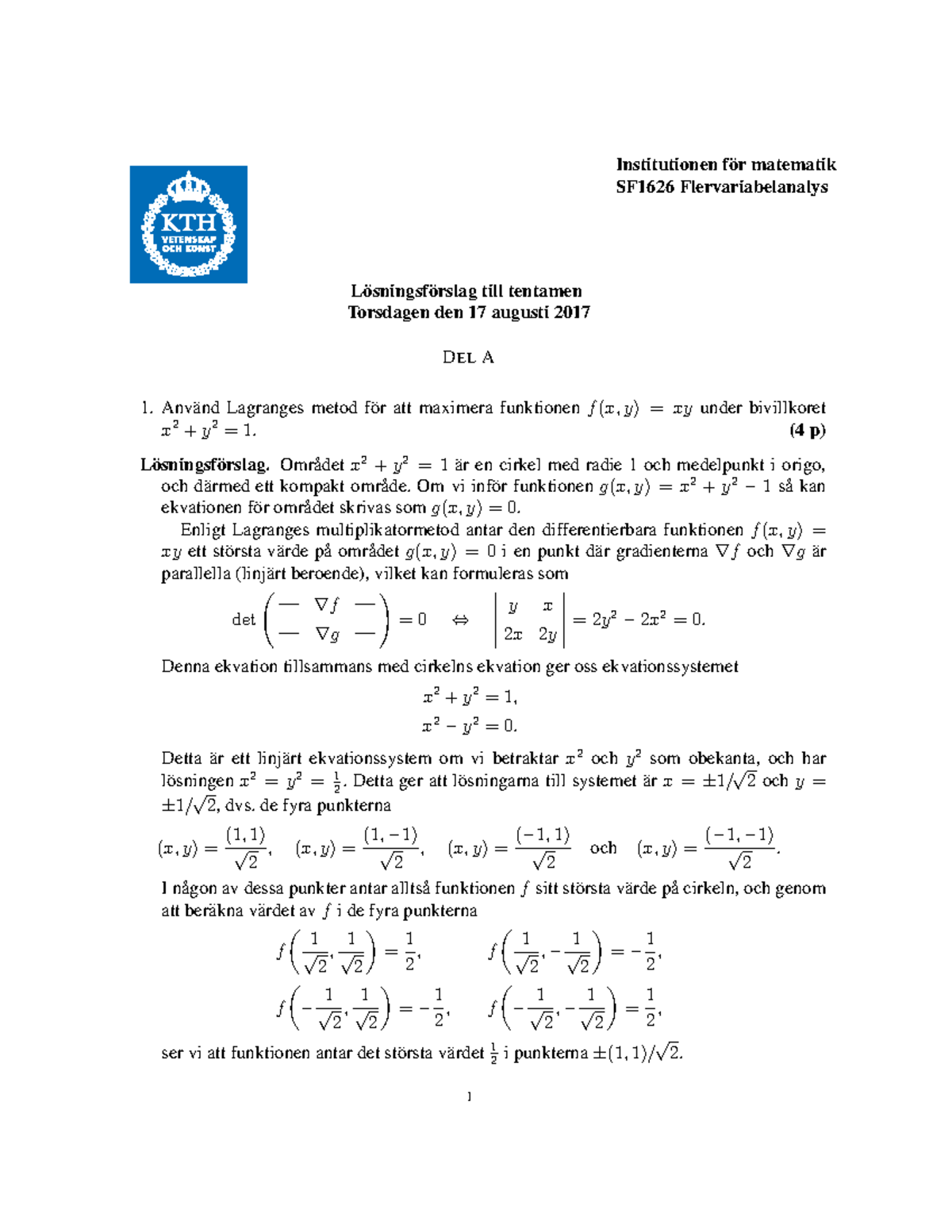 SF1626 Losningar 170817 - Institutionen F ̈or Matematik SF1626 ...