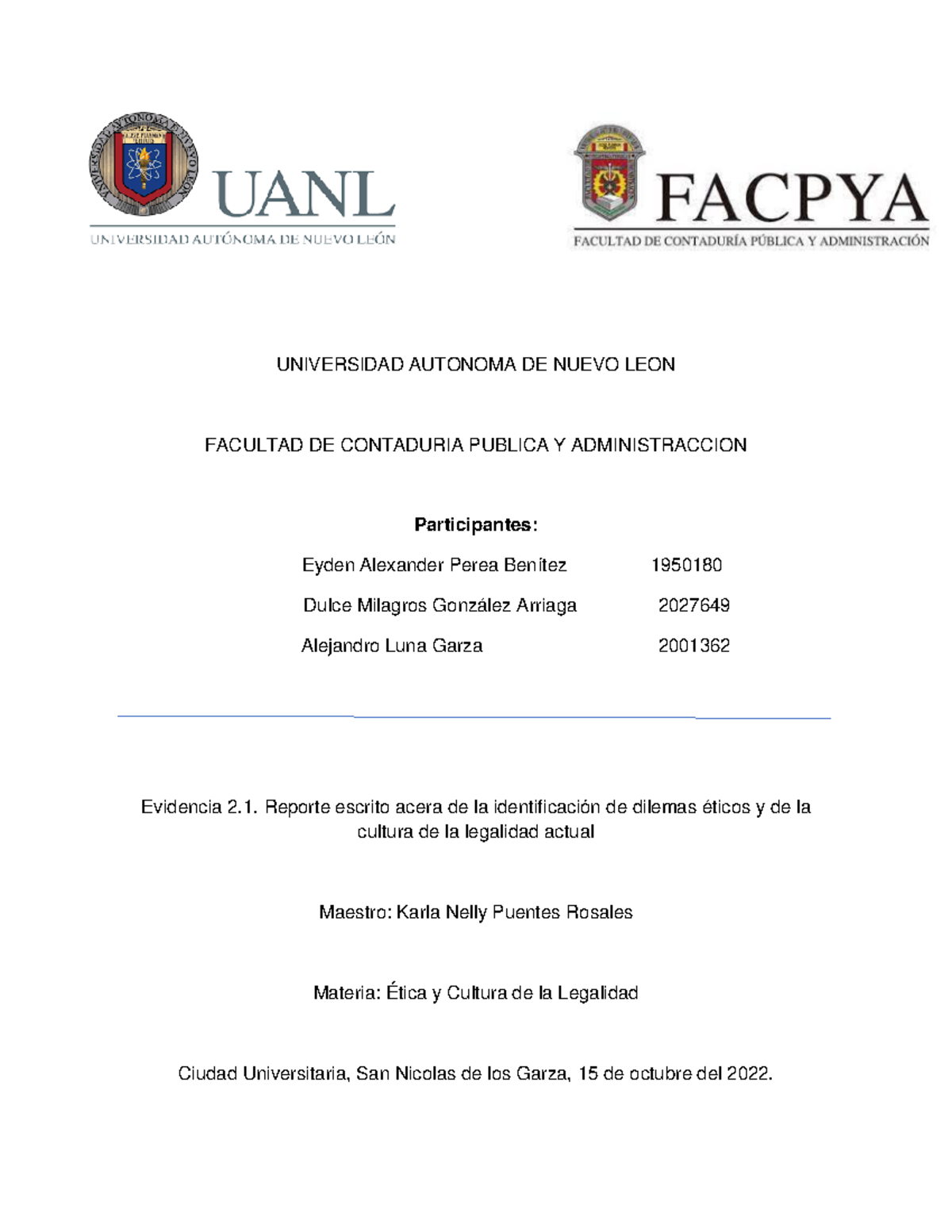 Evidencia 21 Reporte Escrito Universidad Autonoma De Nuevo Leon Facultad De Contaduria 0696