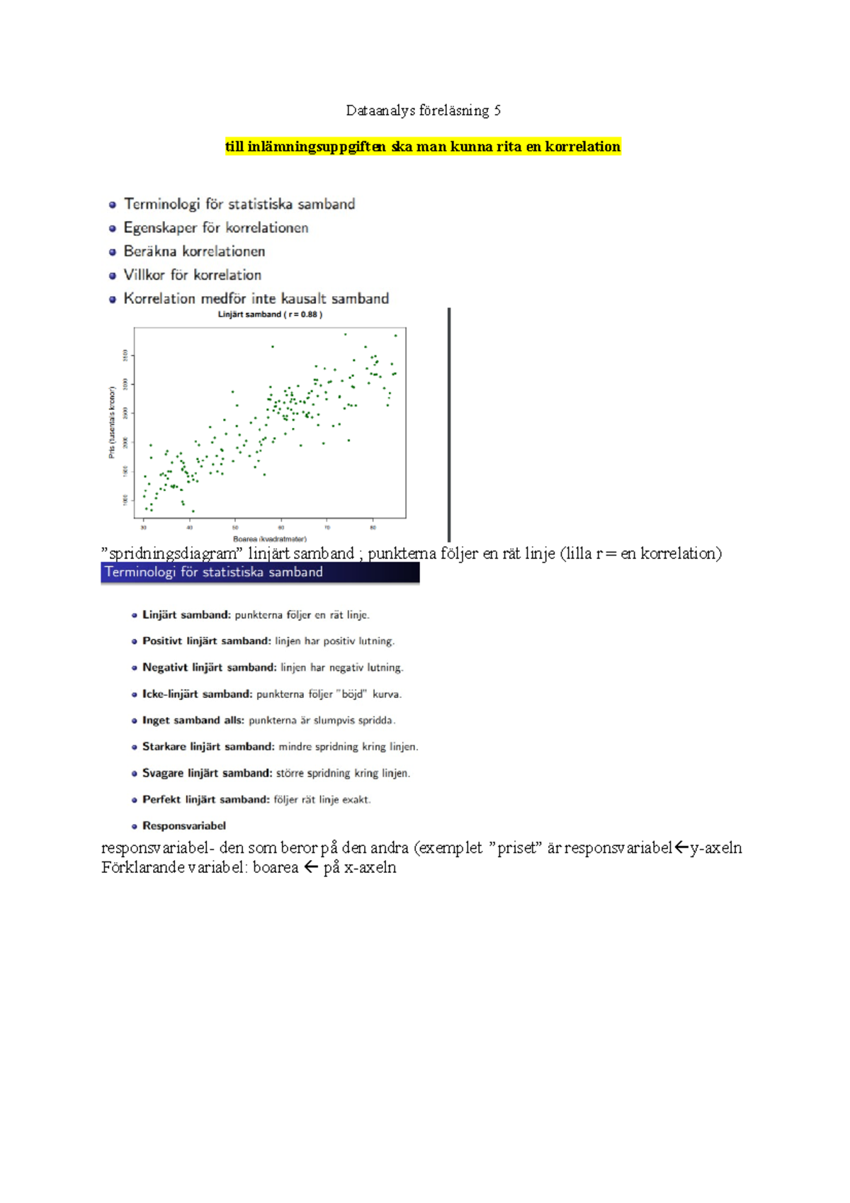 Dataanalys Och Statistik Föreläsning 5 - Dataanalys Föreläsning 5 Till ...