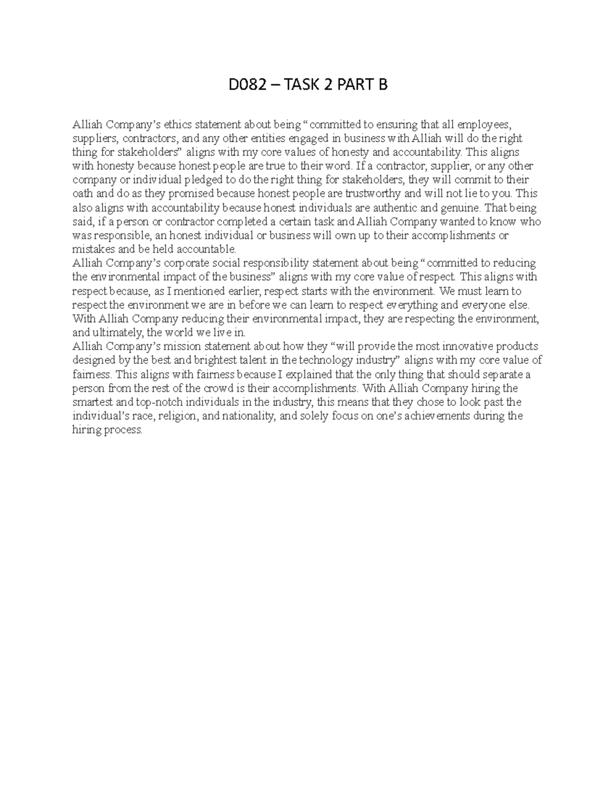 D082 TASK 2 PART B This is my answers to the final essay for the