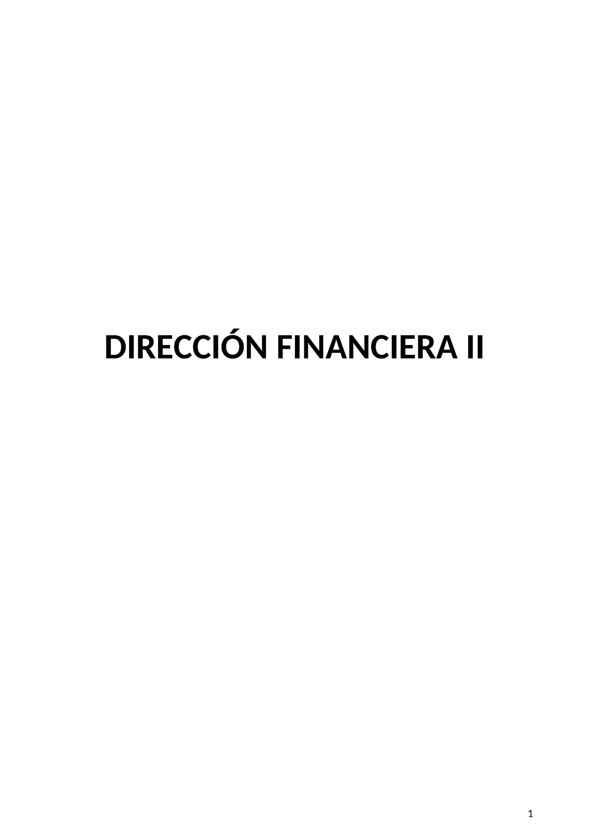 Apuntes DirecciÓn Financiera Ii Índice Tema 1 Sistema Financiero La Bolsa De Valores Pág 3 9554