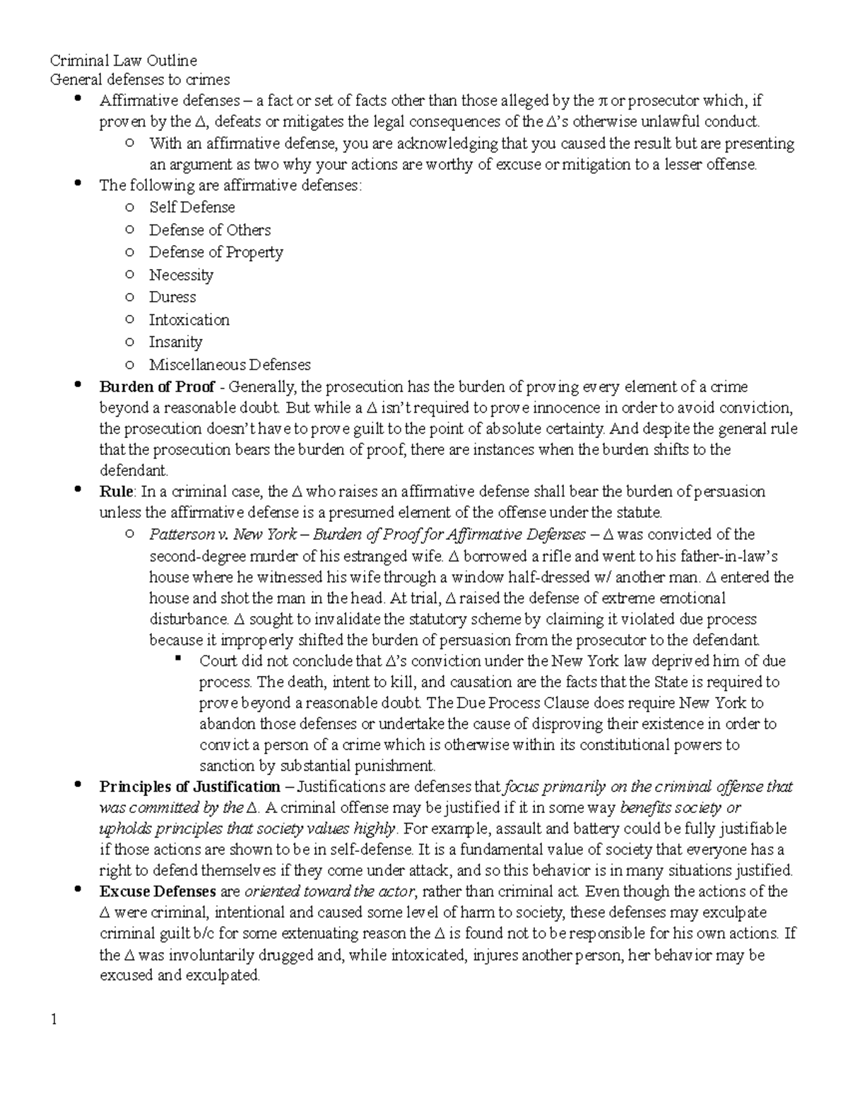 Crim 2.0 (after midterm) - General defenses to crimes Affirmative ...