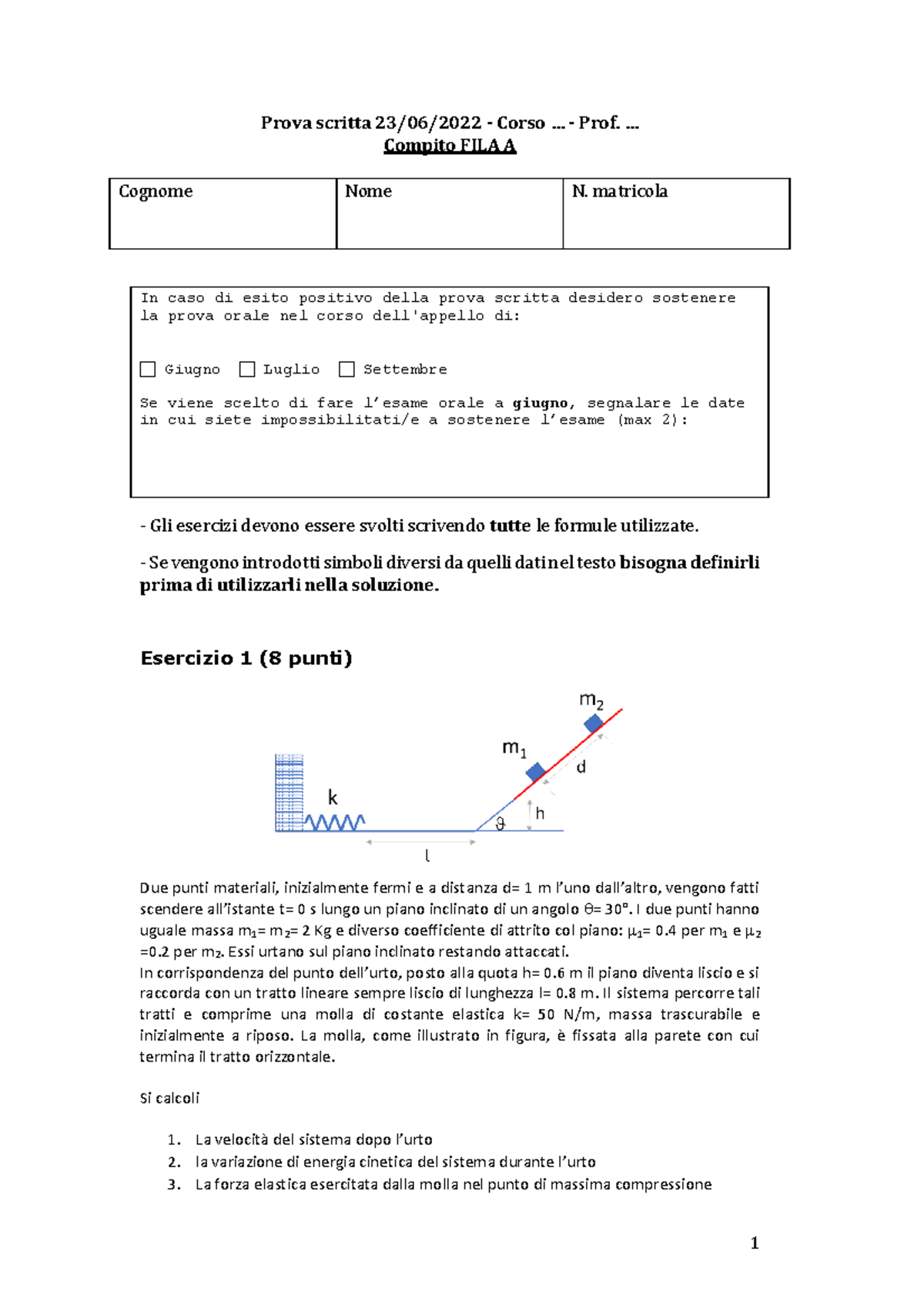 TEMA 1 - Tema D’esame Fisica 1 - Fisica 1 - PoliTo - Studocu