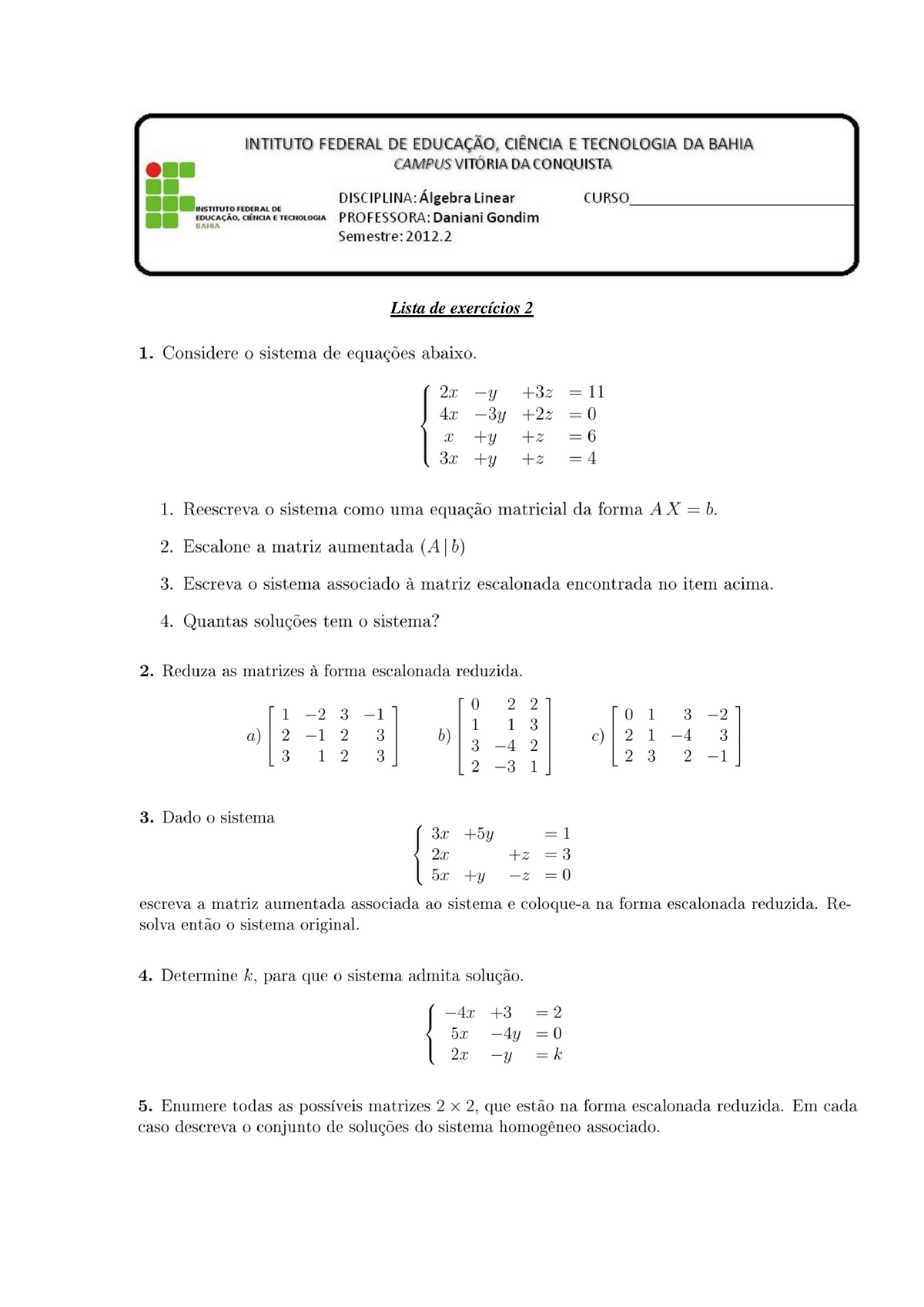 Lista De Exercicios 2 - Álgebra Linear - Lista De Exercícios - Studocu