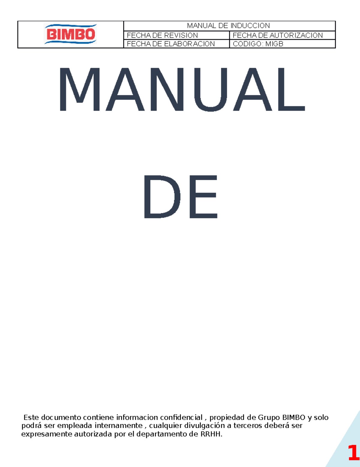 Manual DE Induccion - FECHA DE REVISION FECHA DE AUTORIZACION FECHA DE ...