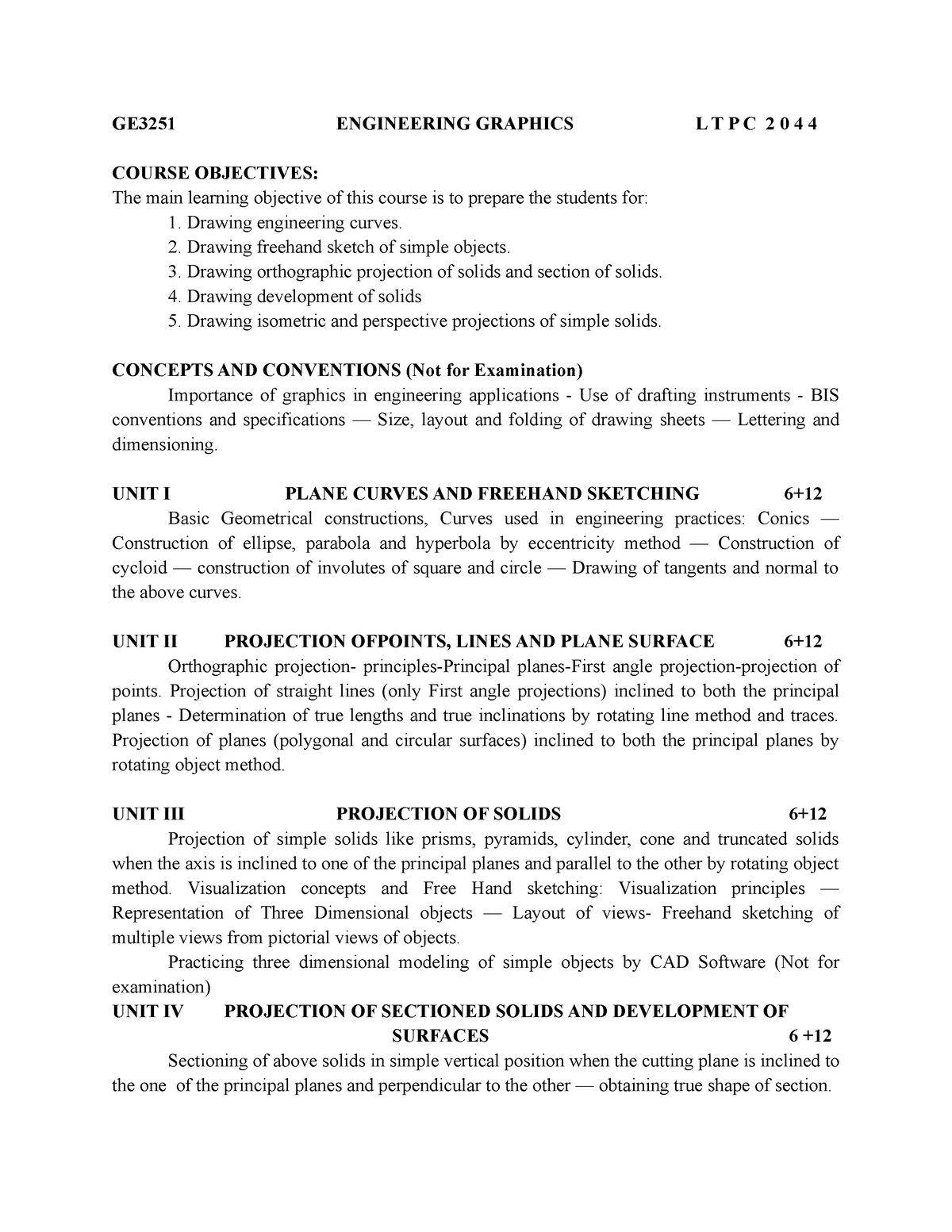 Syllabus - Uyjh - GE3251 ENGINEERING GRAPHICS L T P C 2 0 4 4 COURSE ...