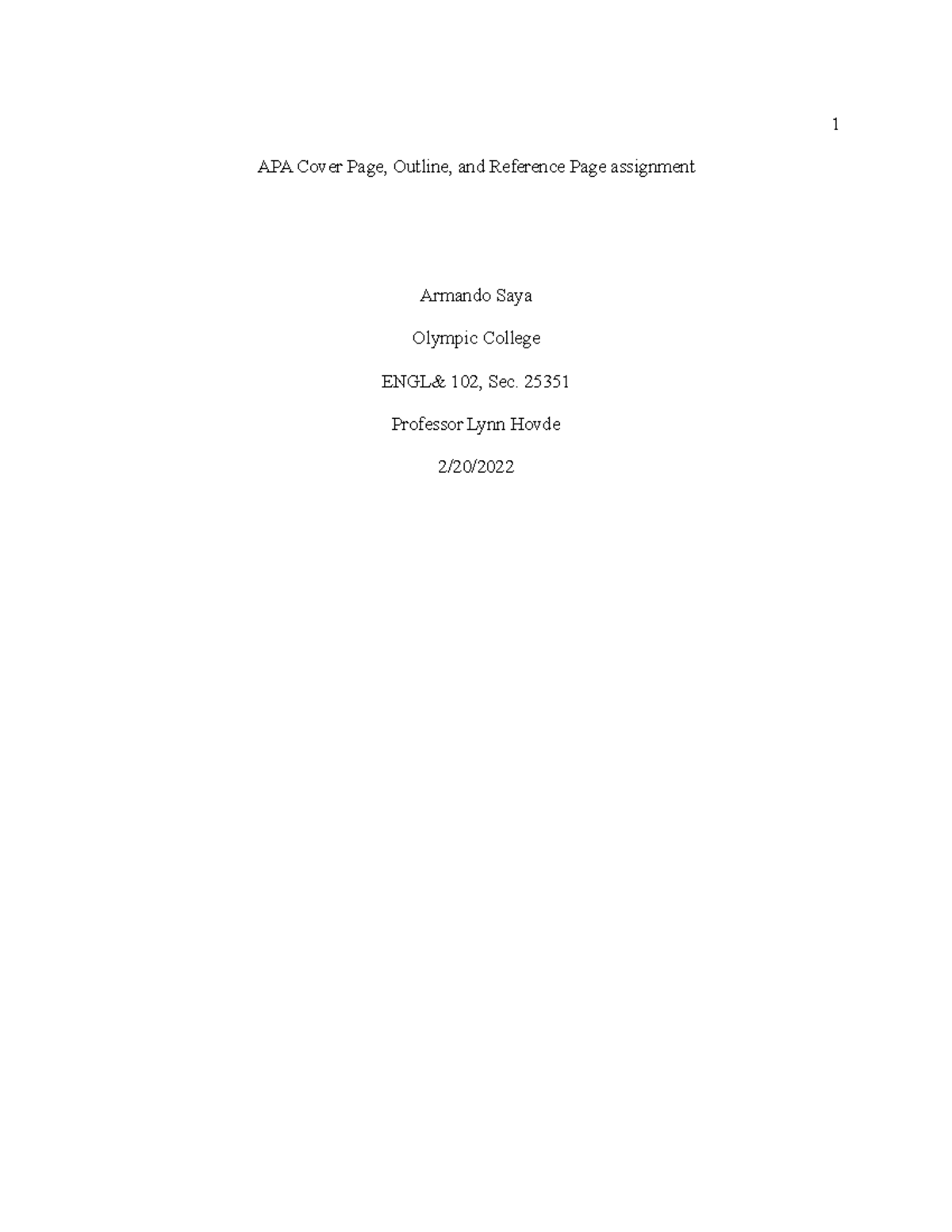 APA Cover Page, Outline, and Reference Page assignment - 25351 ...