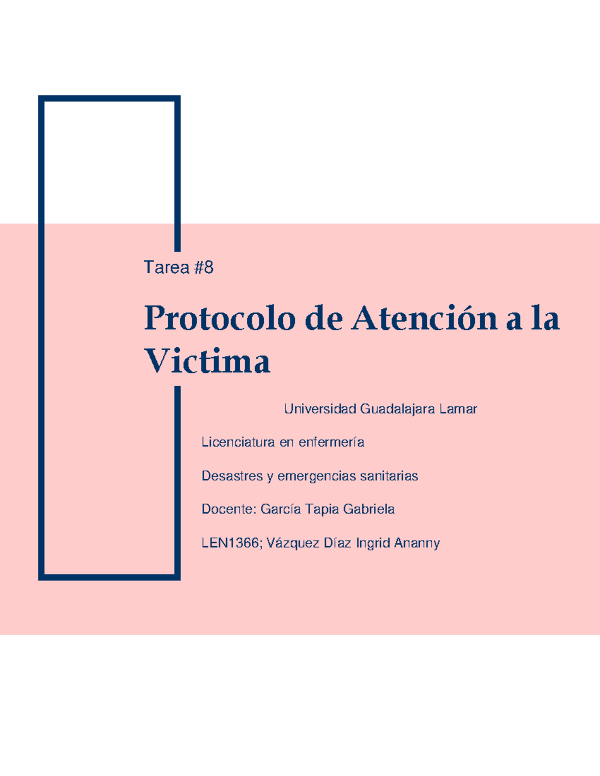 Protocolo de Atención a la Victima - Tarea Protocolo de Atención a la ...