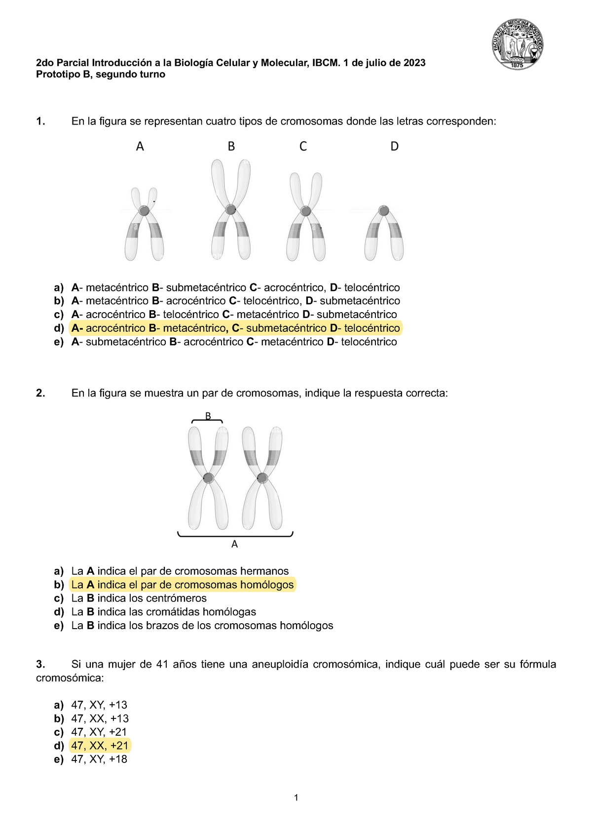 2do Parcial IBCM 1 Julio Prototipo B Respuestas - Prototipo B, Segundo ...