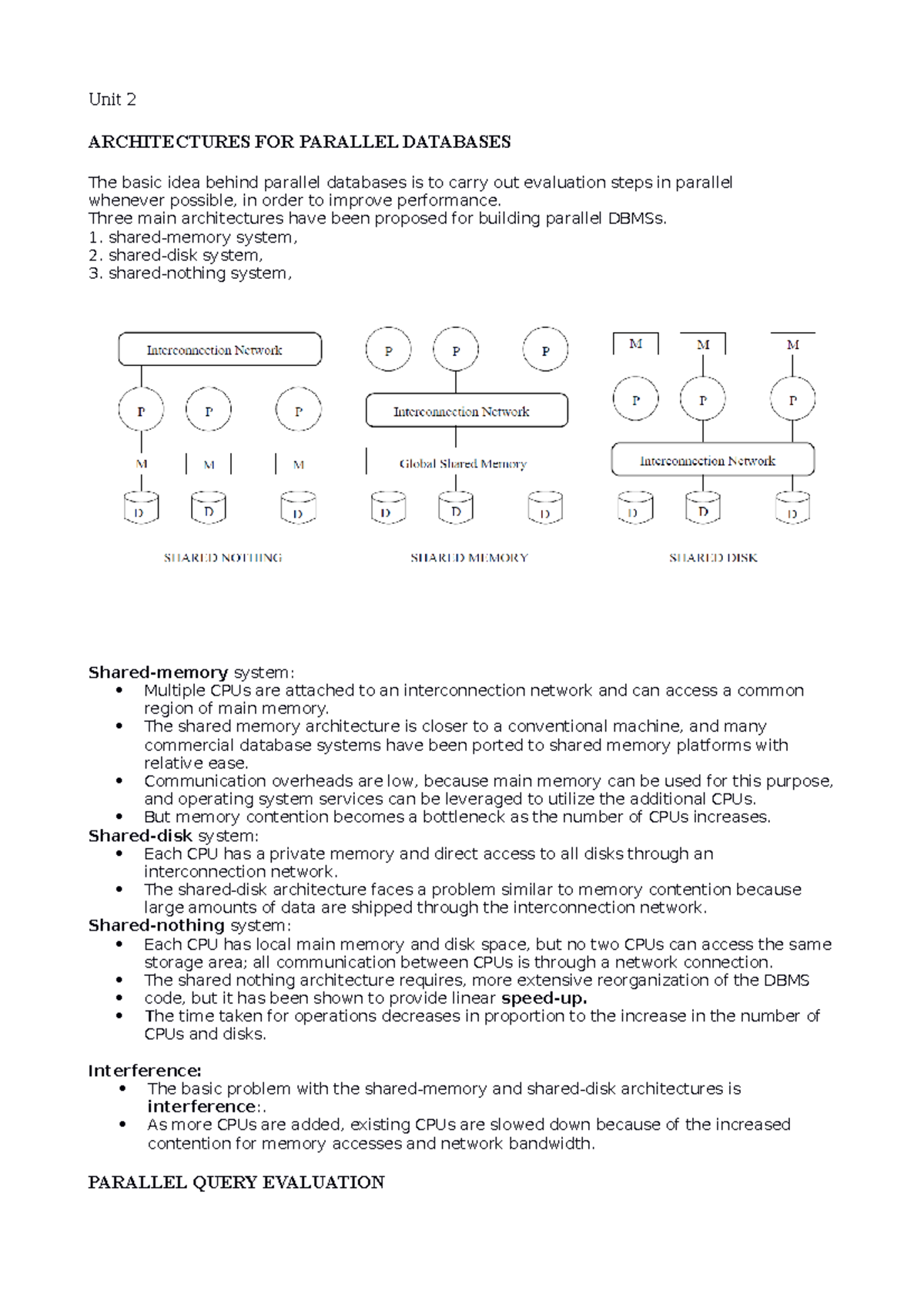 Unit 2 additonal topics - Unit 2 ARCHITECTURES FOR PARALLEL DATABASES ...
