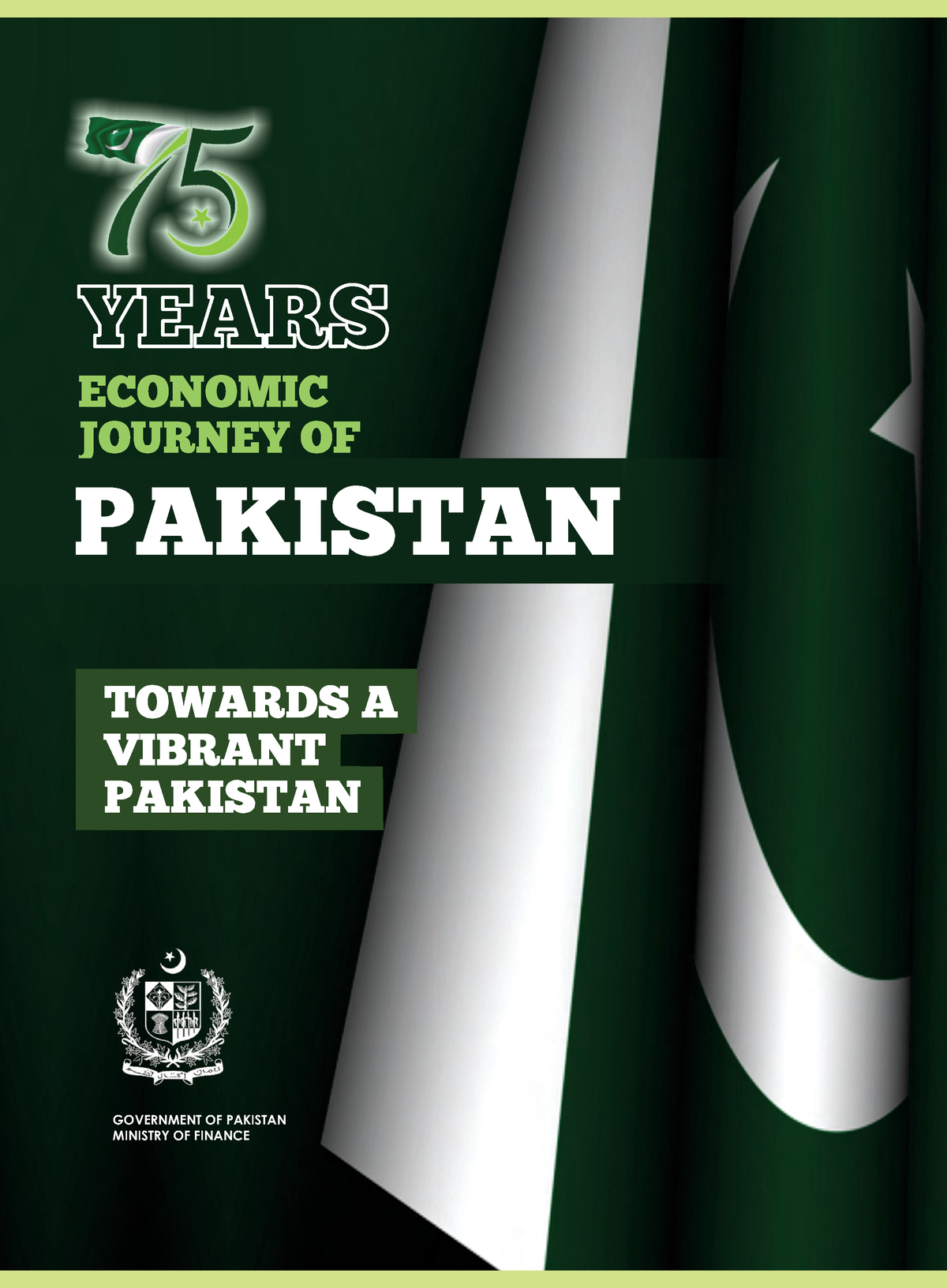 75 Years Economic Journey Of Pakistan - GOVERNMENT OF PAKISTAN MINISTRY ...