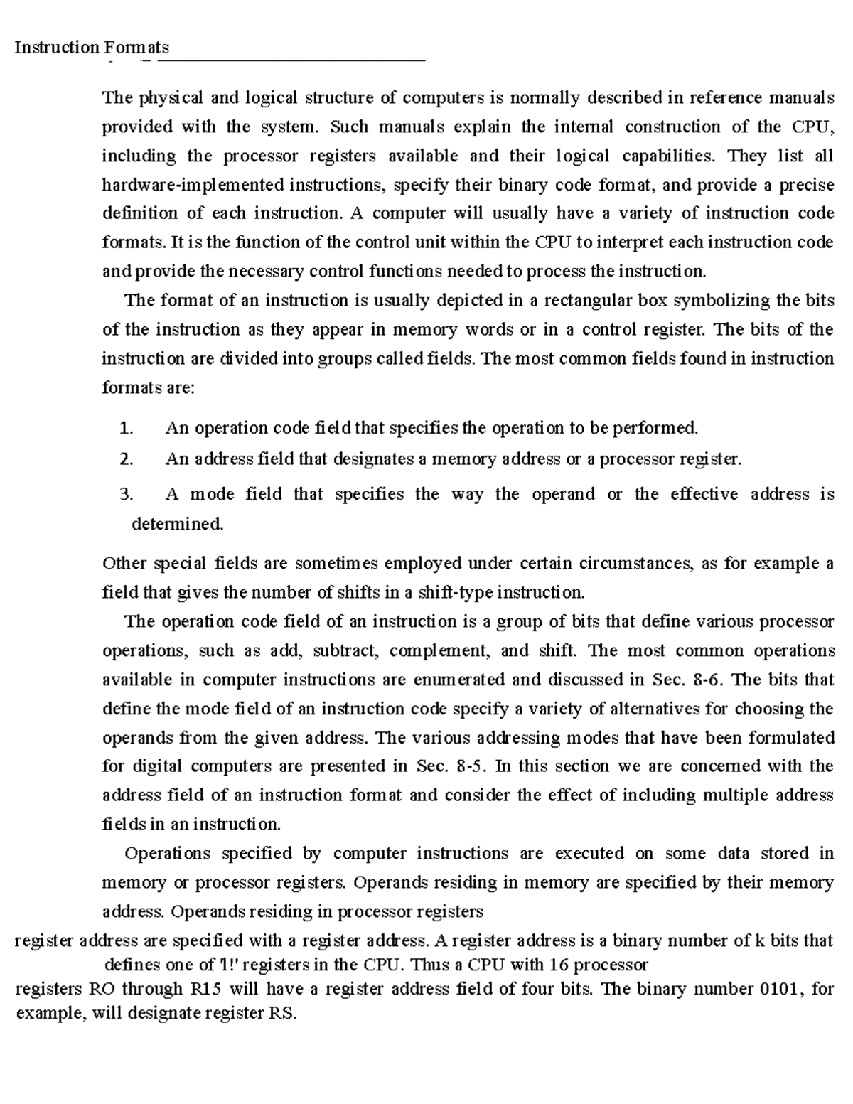 Instruction Formats - Such manuals explain the internal construction of ...