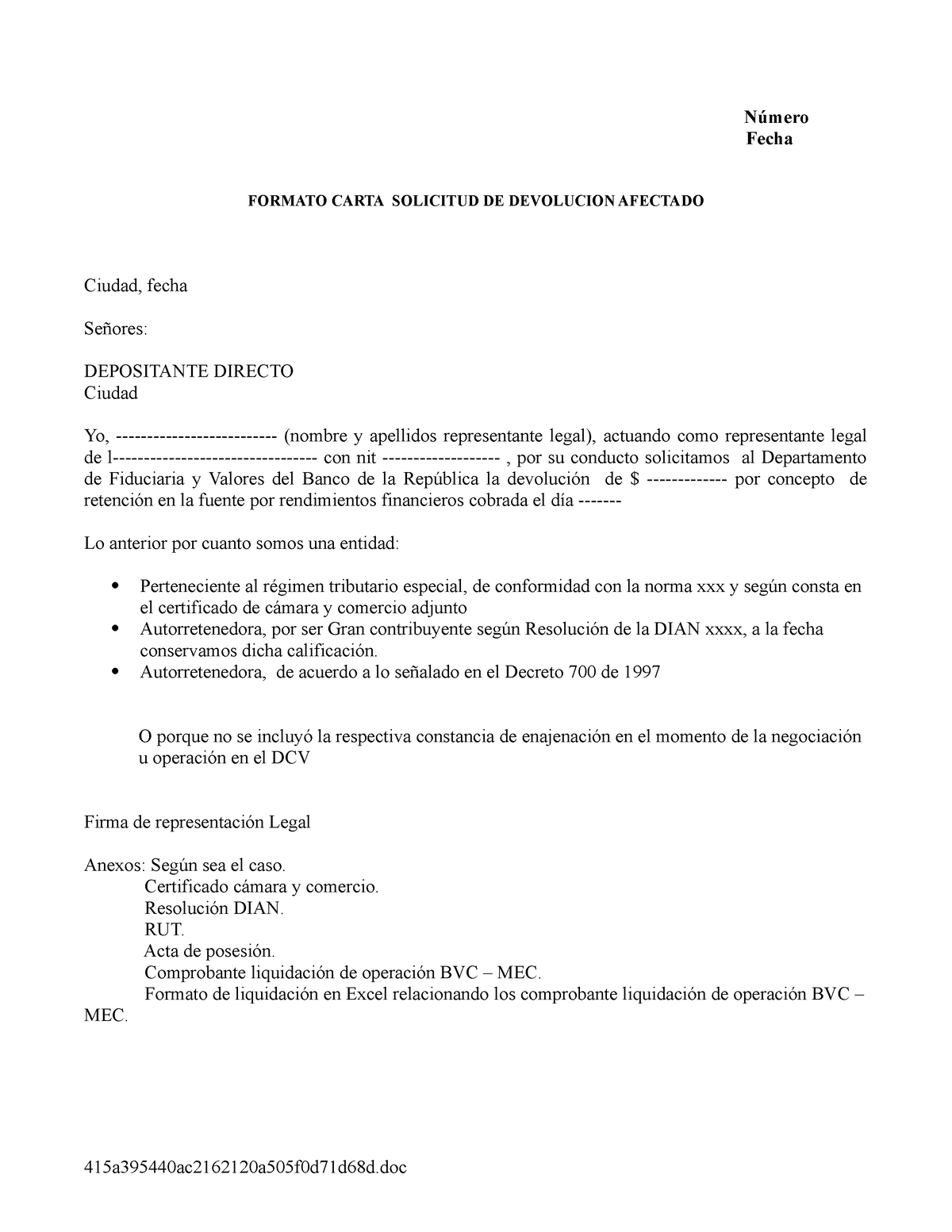 Carta solicitud de devolucion afectado BR-3-768-0 - Número Fecha FORMATO  CARTA SOLICITUD DE - Studocu