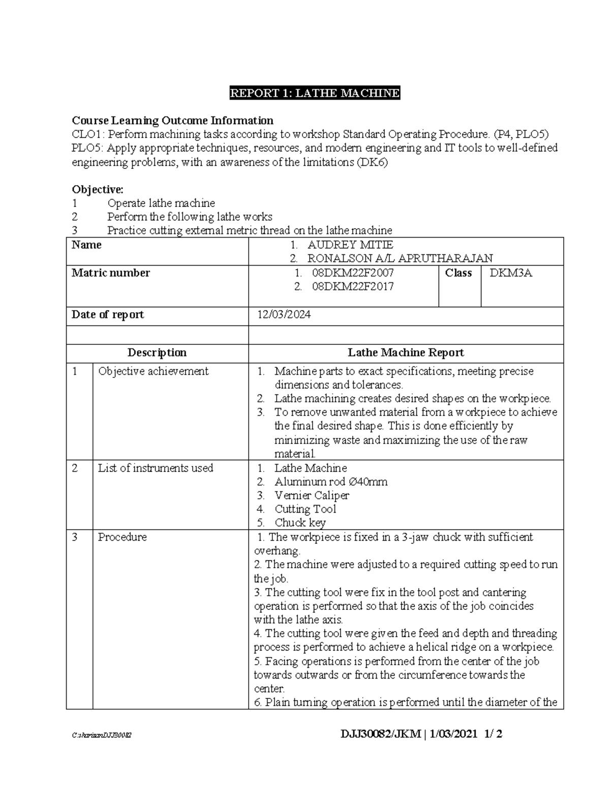 Audreys copy - report - REPORT 1: LATHE MACHINE Course Learning Outcome ...