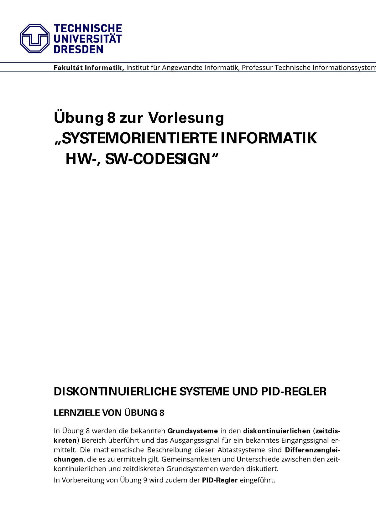 SOI-Uebung 8 - SOI Übung 8 - Fakult‰t Informatik, Institut F ̧r ...