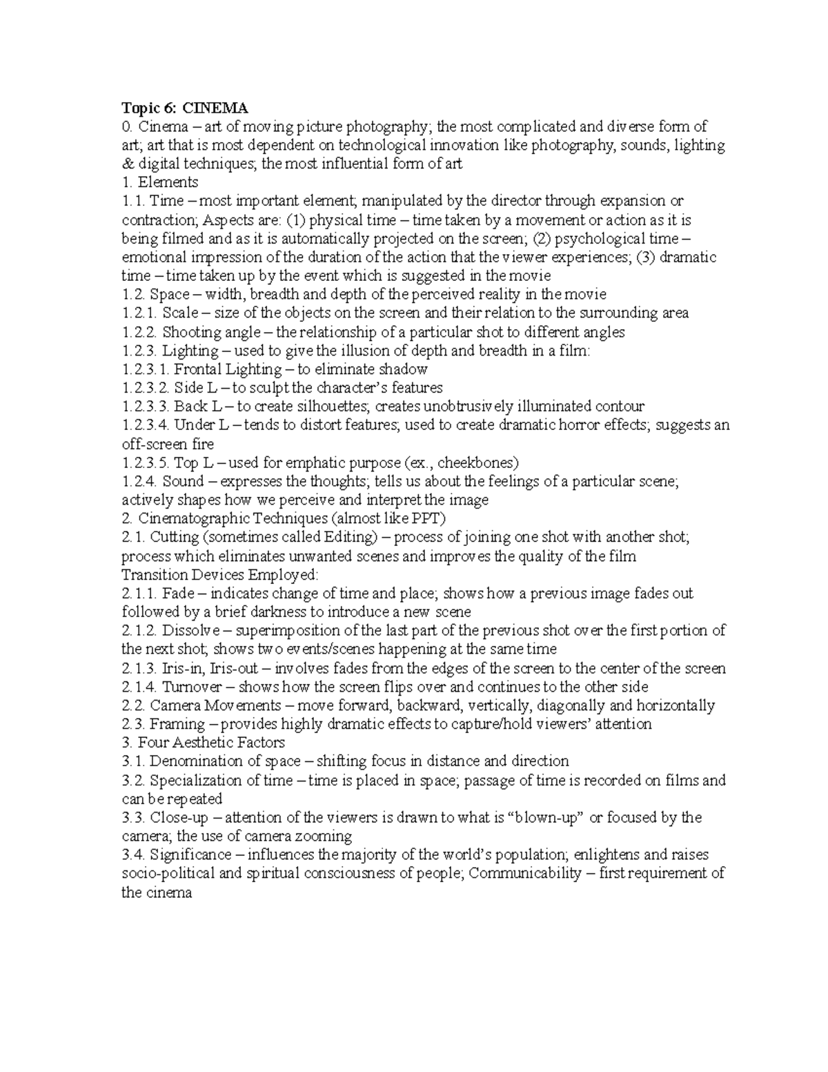 Art Appreciation Lesson 7 Cinema summary Topic 6 CINEMA 0. Cinema