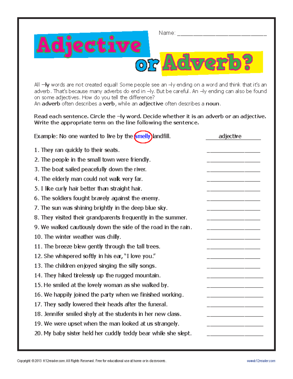 Adjective or Adverb Adjective or Adverb Adjective or Adverb - Copyright ...