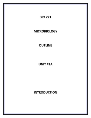 BIO 221 Unit 1C - Dr Fronczak - BIO 221 Microbiology Outline Unit #1 C ...