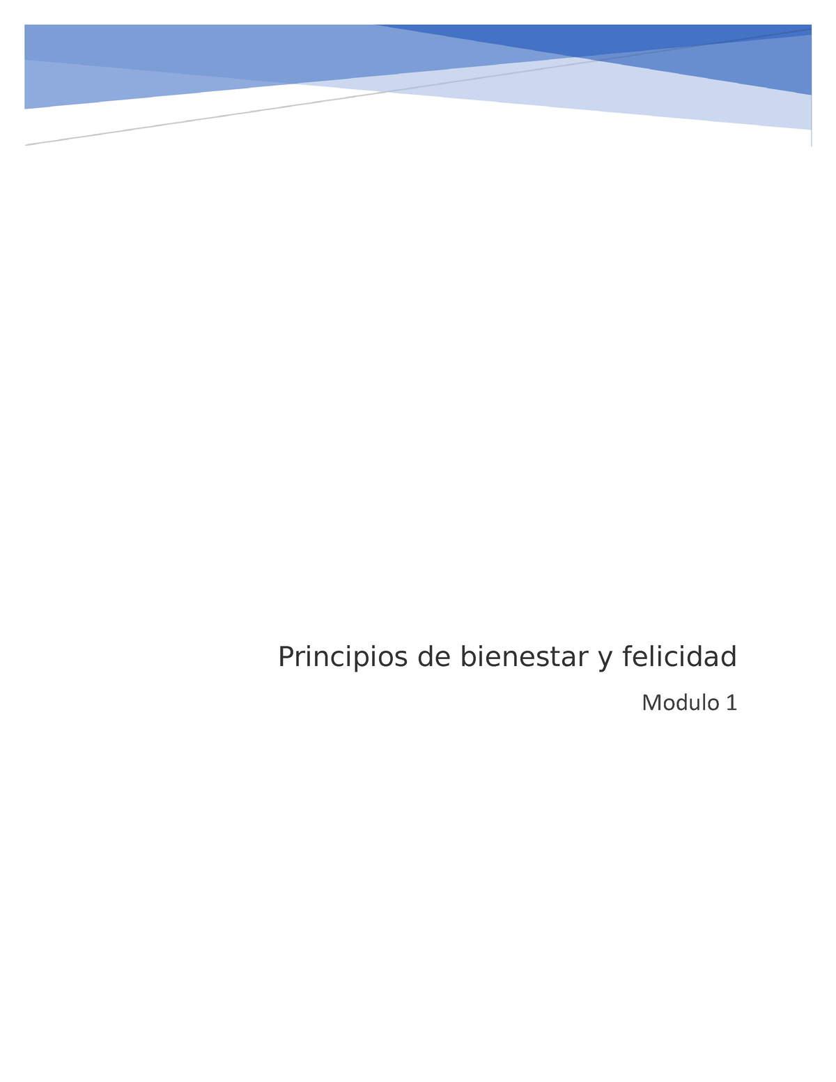 Principios De Bienestar Y Felicidad ACT 1 - Principios De Bienestar Y ...