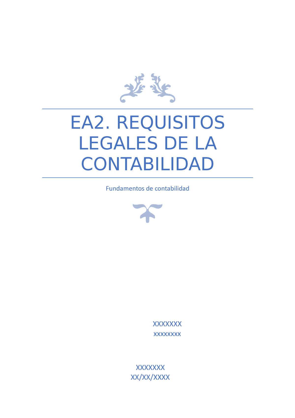 Ea2 Requisitos Legales De La Contabilidad Ea2 Requisitos Legales De La Contabilidad 3728