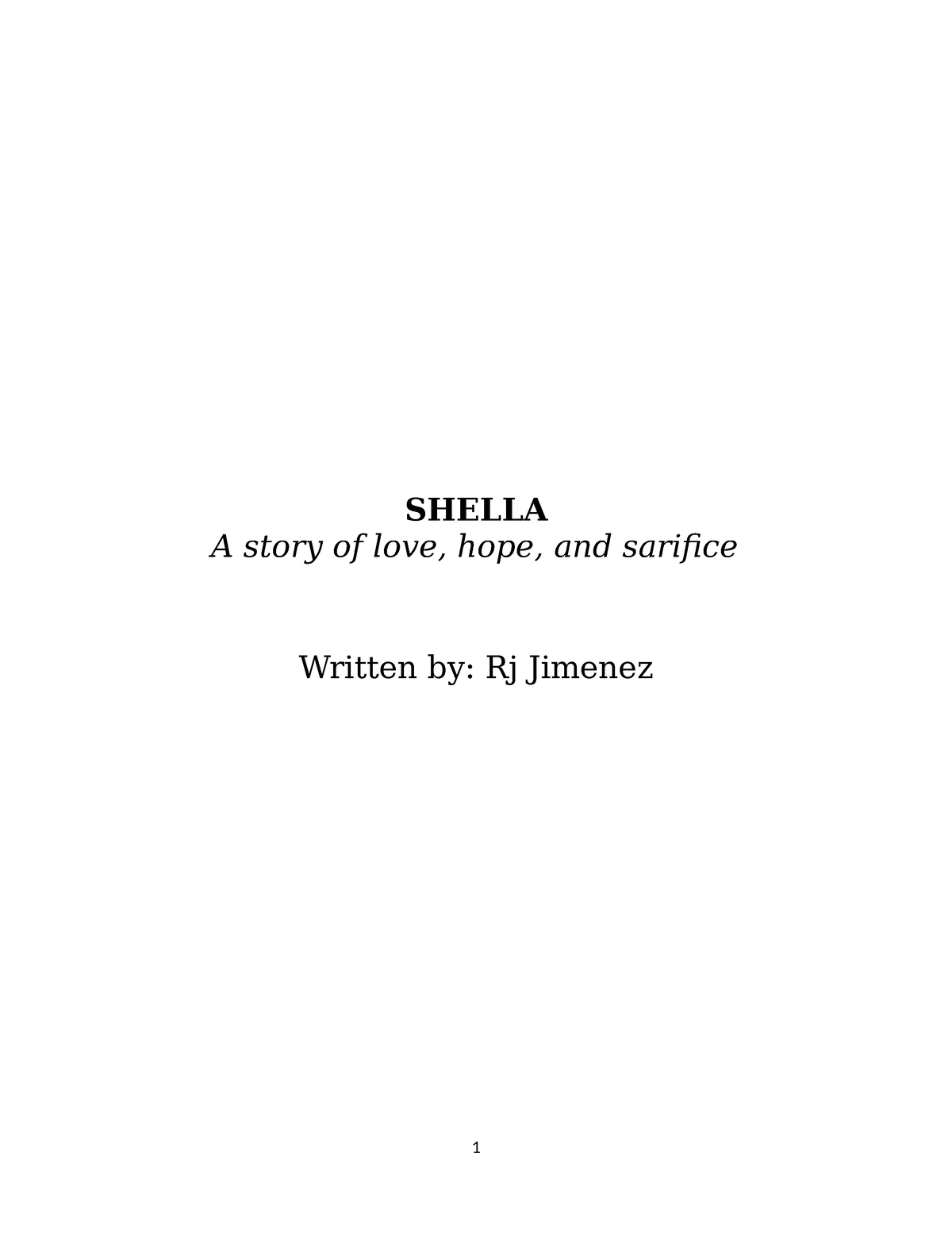 Shella A Story of Love Hope and Sacrifice - SHELLA A story of love ...