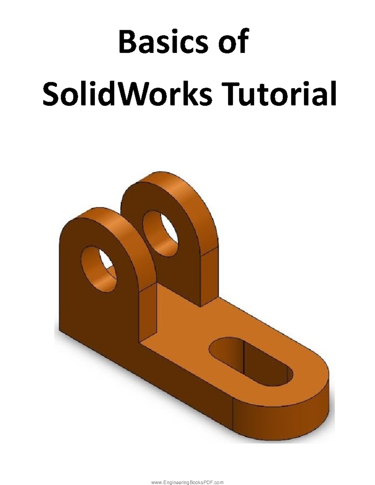 Basics Of Solidworks Tutorial Pdf Manual - Basics Of SolidWorks ...