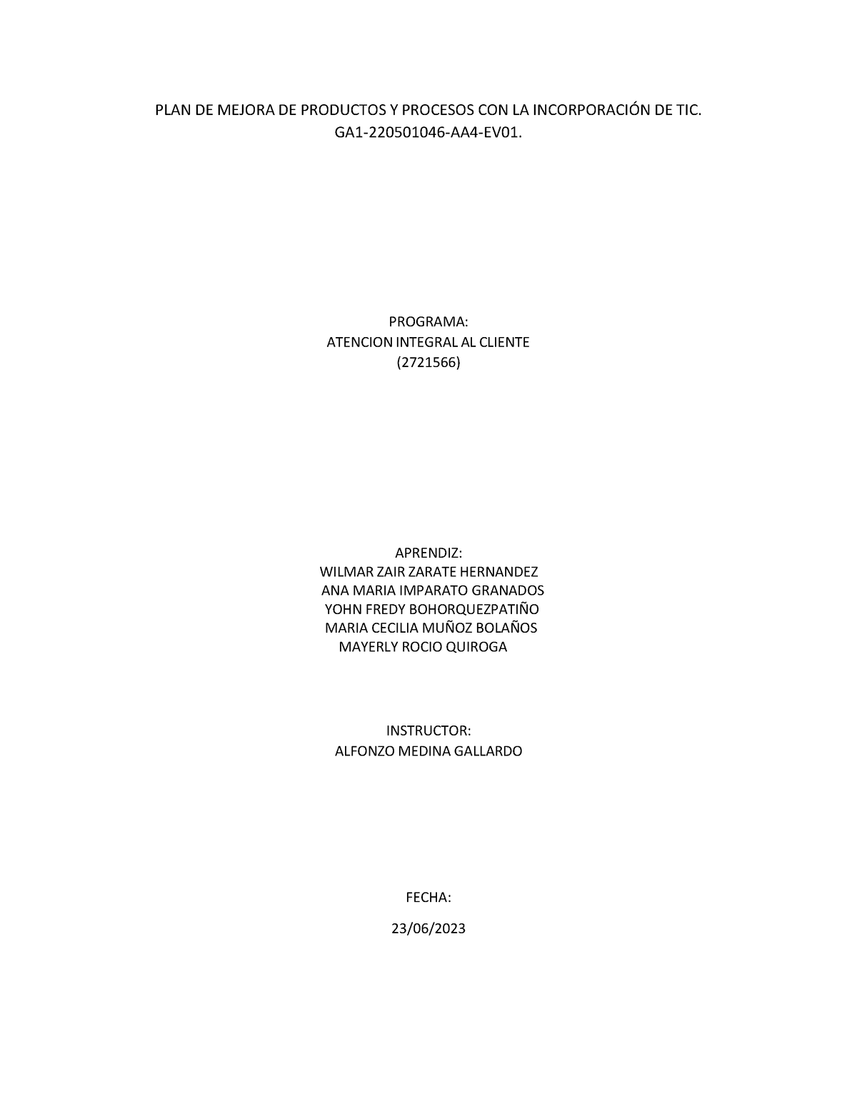 TIC - TIC - PLAN DE MEJORA DE PRODUCTOS Y PROCESOS CON LA INCORPORACI”N ...