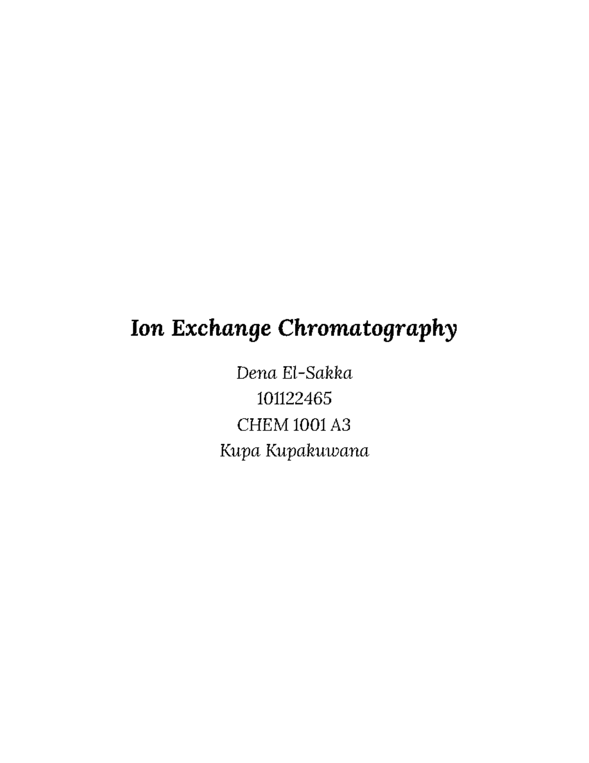 Ion Exchange Chromatography write up Ion Exchange Chromatography Dena