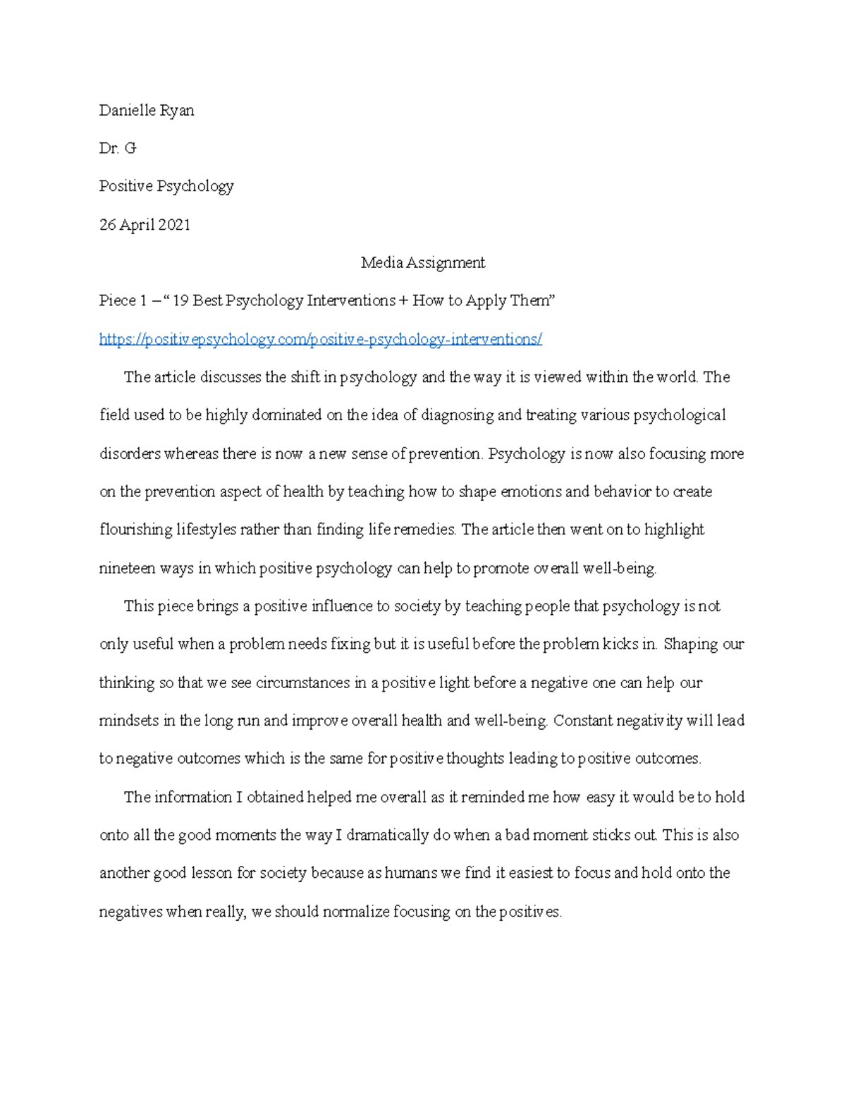 Media assignment new - Danielle Ryan Dr. G Positive Psychology 26 April ...