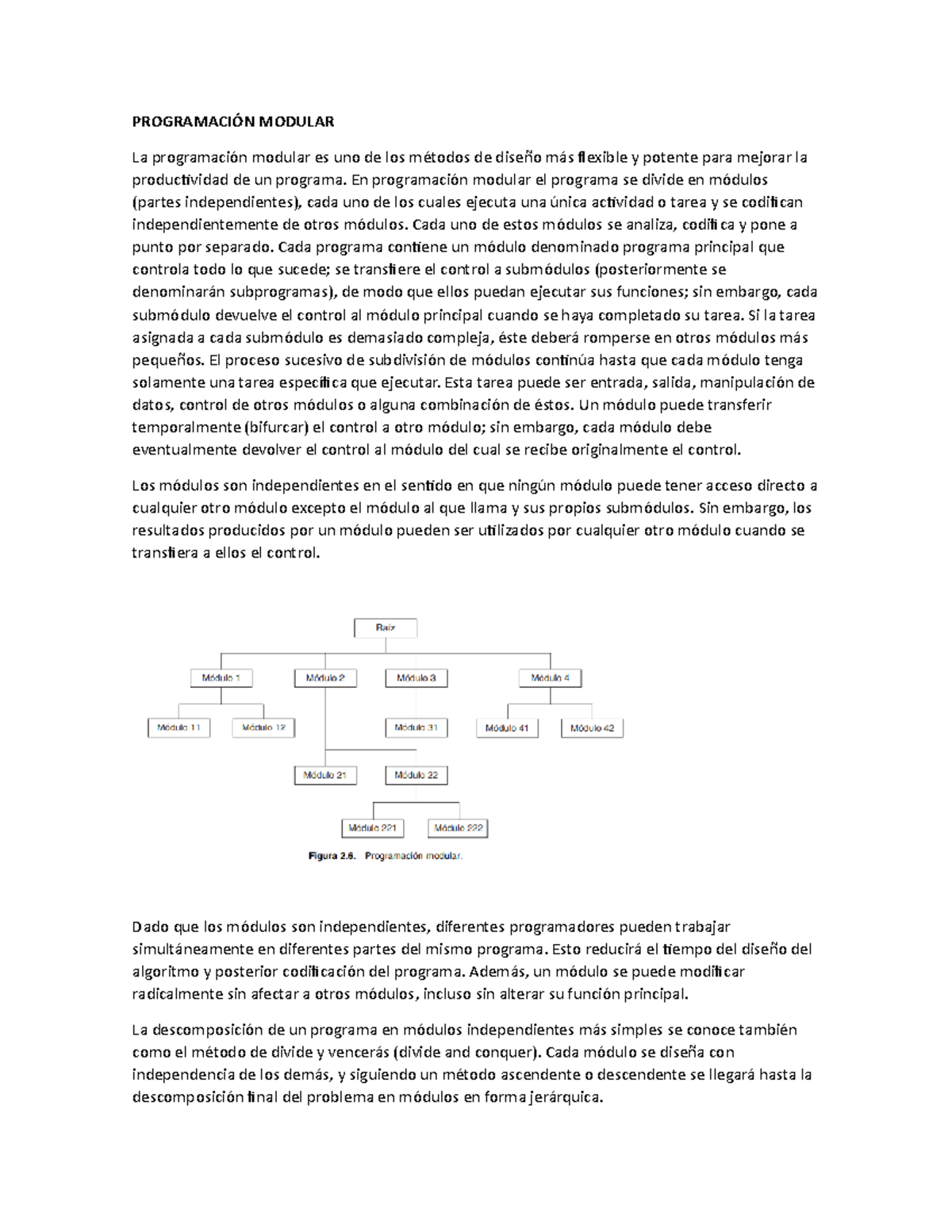 Programación Modular - PROGRAMACIÓN MODULAR La programación modular es ...