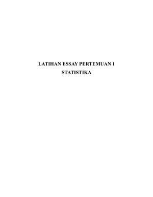 Latihan Essay Pertemuan 5 - LATIHAN ESSAY PERTEMUAN 5 STATISTIKA TUGAS ...