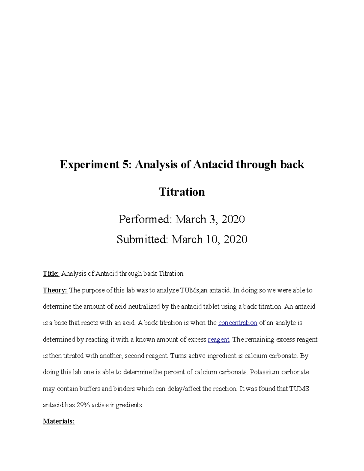 Analysis of Antacid through back Titration In doing so we were able
