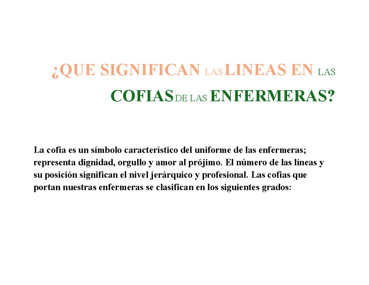 Cofias - ¿QUE SIGNIFICAN LAS LINEAS EN LAS COFIAS DE LAS ENFERMERAS? La