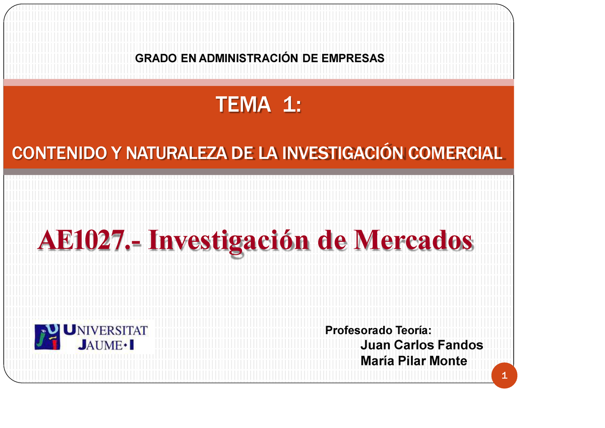 Investigación De Mercados Diapositivas - GRADO EN ADMINISTRACIÓN DE ...