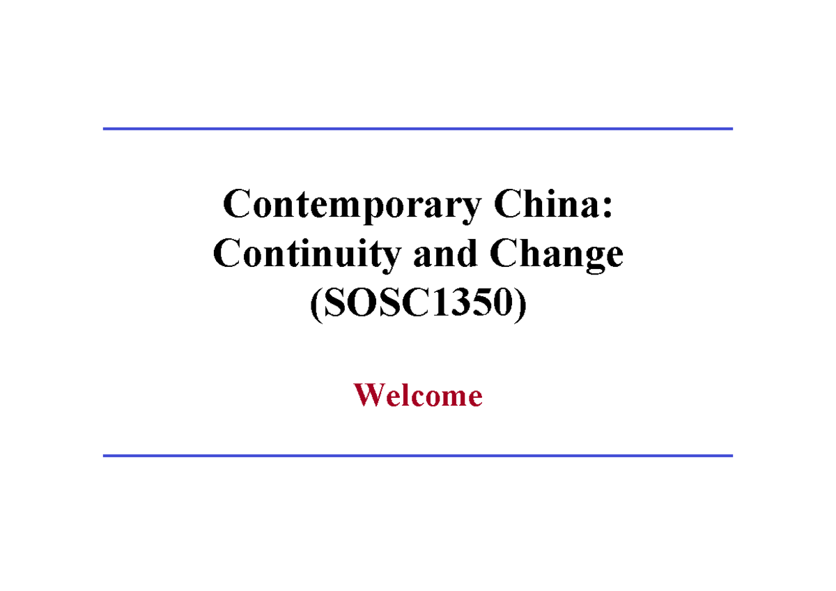 topic-1-lecture-1-contemporary-china-continuity-and-change