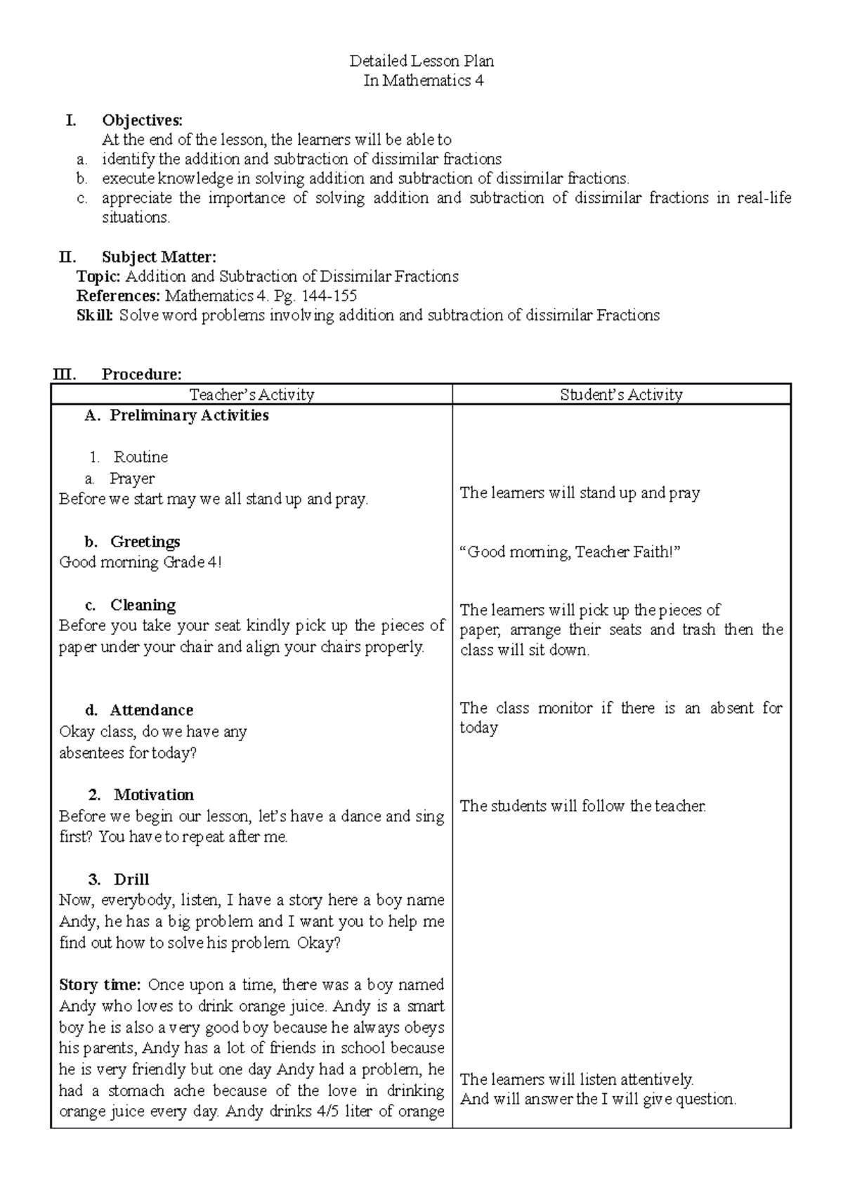 Detailed Lesson Plan Math 4 Detailed Lesson Plan In Mathematics 4 I Objectives At The End Of