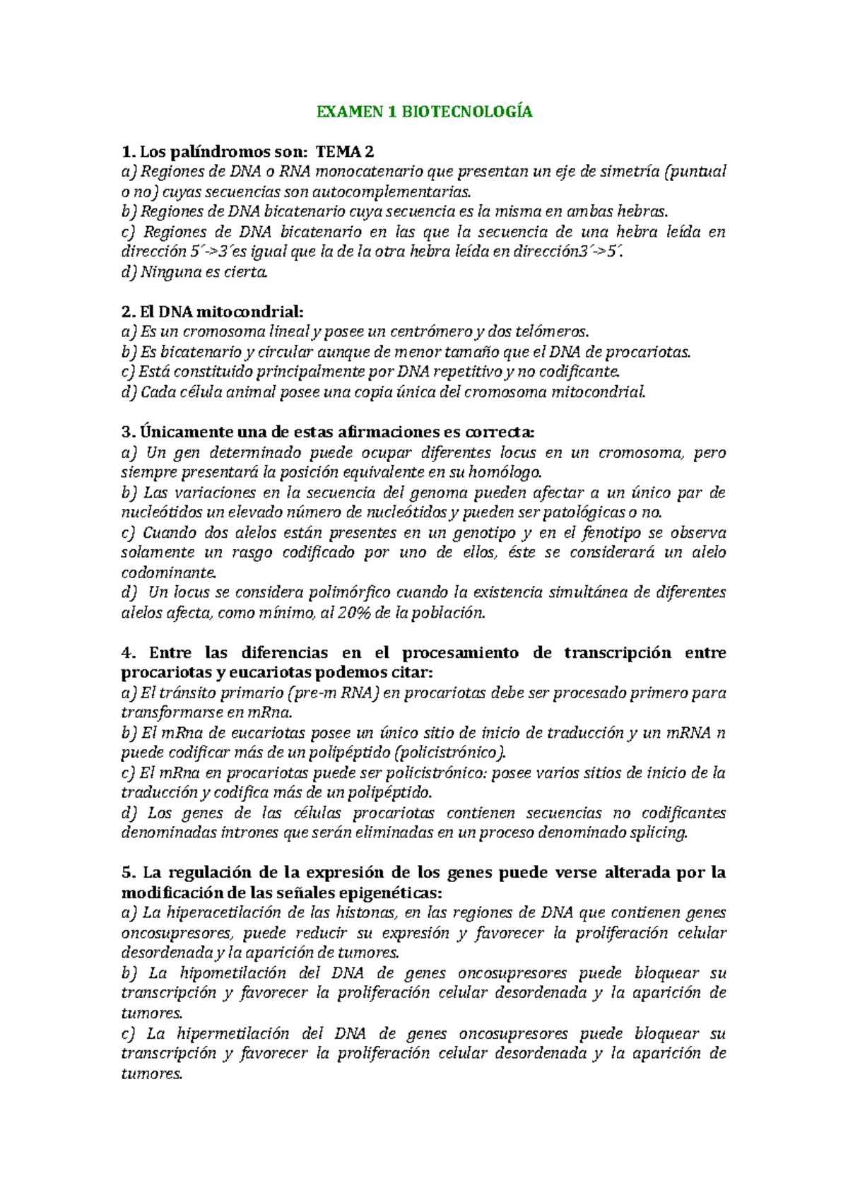 Examen 1 BiotecnologíA - EXAMEN 1 BIOTECNOLOGÍA 1. Los Palíndromos Son ...