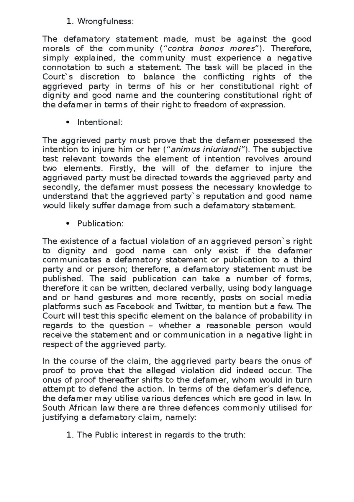 Wrongfulness AND HOW TO DETERMINE 1 The defamatory statement made