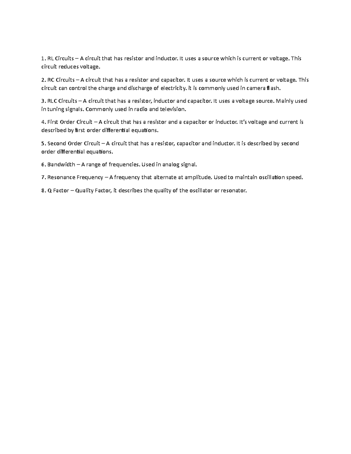 Some Circuits Definitions - RL Circuits – A circuit that has resistor ...