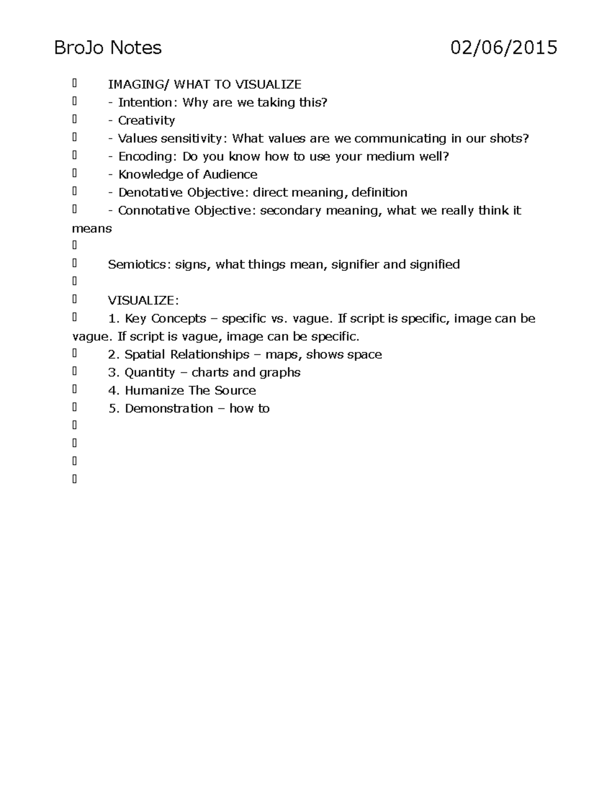 Broadcast Journalism Notes BroJo Notes 02 06 2015 IMAGING WHAT TO