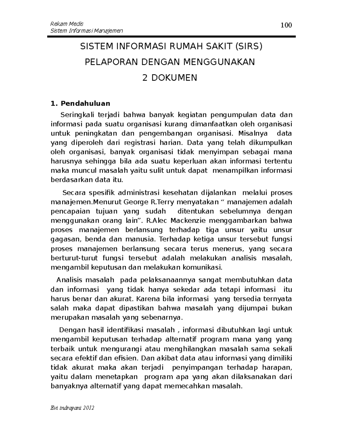 Teknologi Informasi Kesehatan 13 - Sistem Informasi Manajemen SISTEM ...