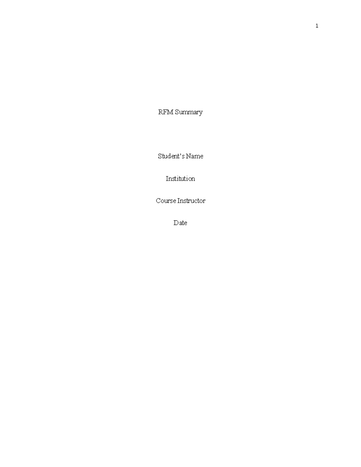 37563 1 page - Microeconomics - 1 RFM Summary Student’s Name ...