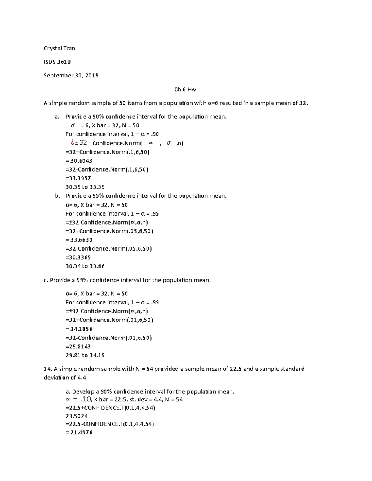 Isds Ch 6 Hw - Ch 6 Hw Q - Crystal Tran ISDS 361B September 30, 2019 Ch ...