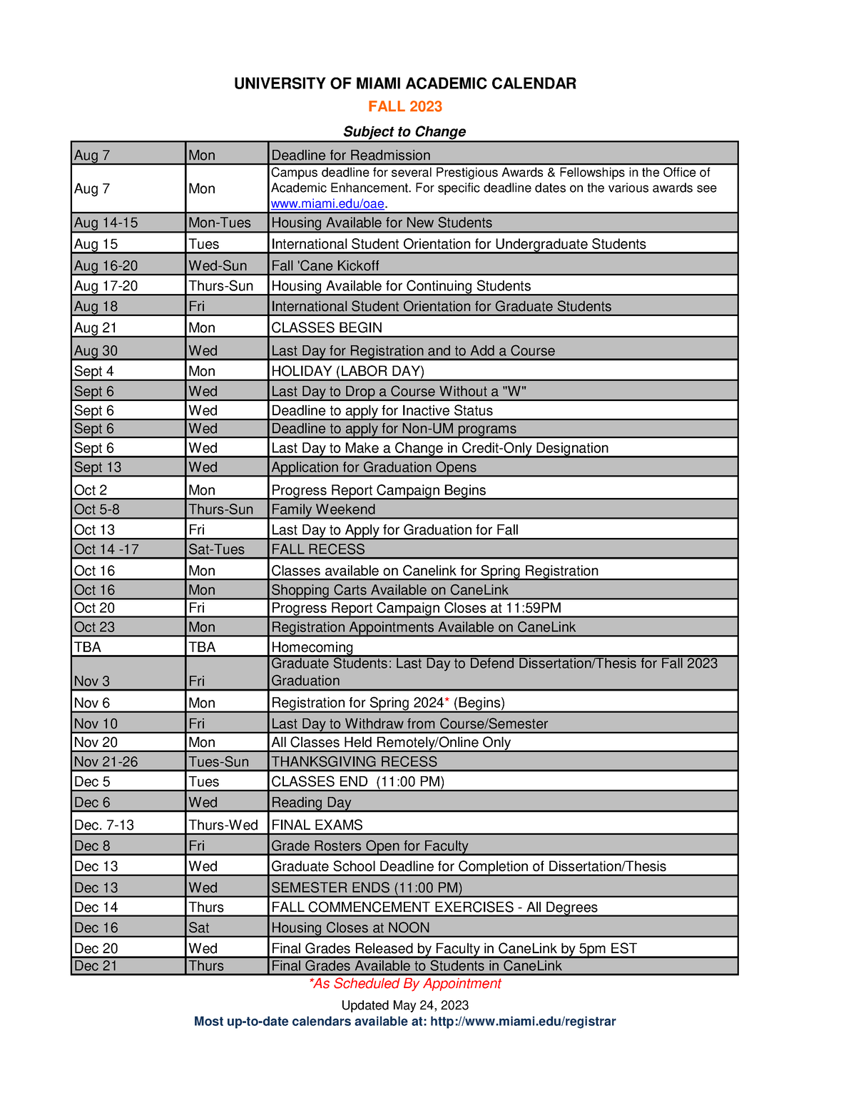 Academic calendar fall 2023 Aug 7 Mon Deadline for Readmission Aug 7