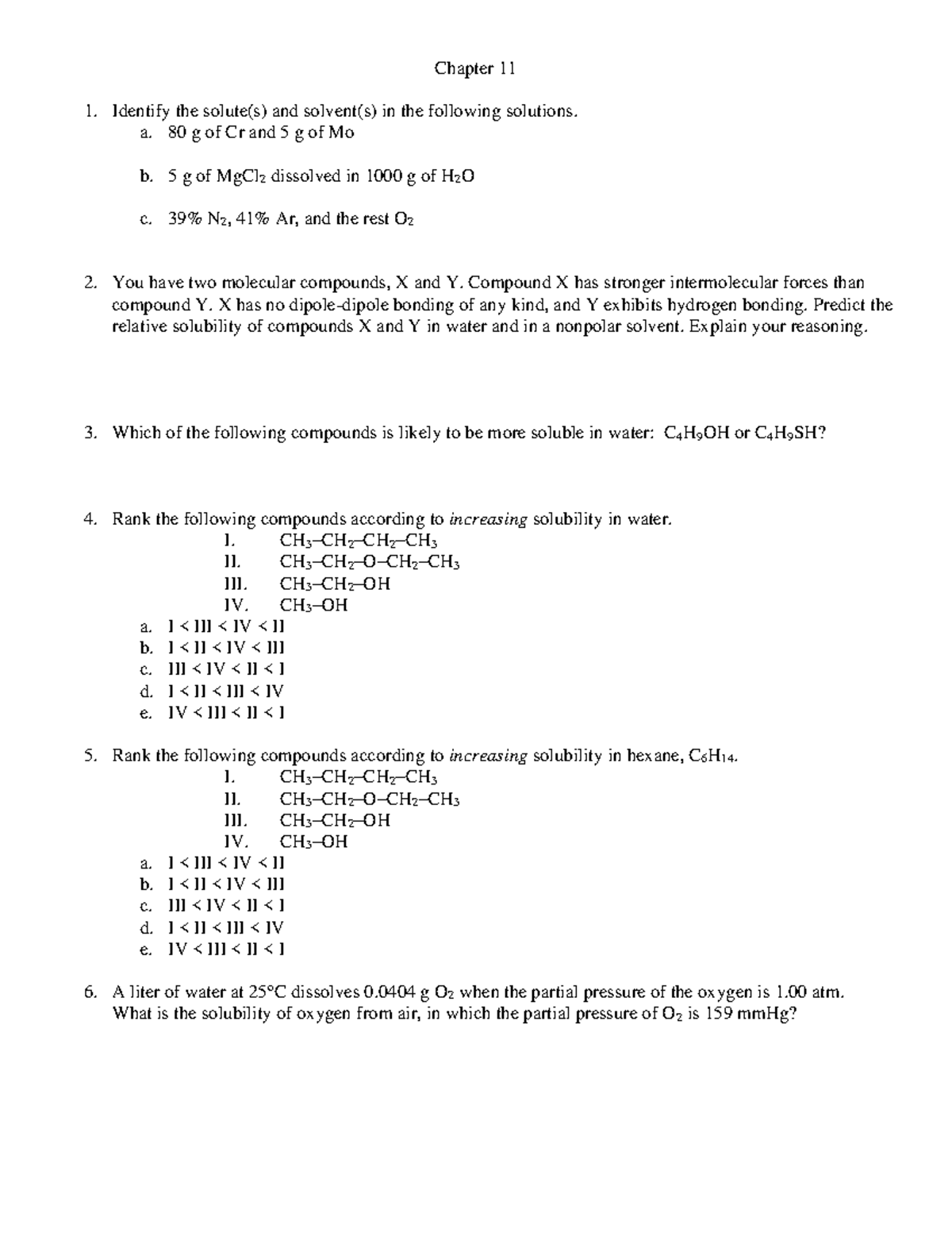 Chapter 11 Practice worksheets Identify the solute(s) and solvent(s
