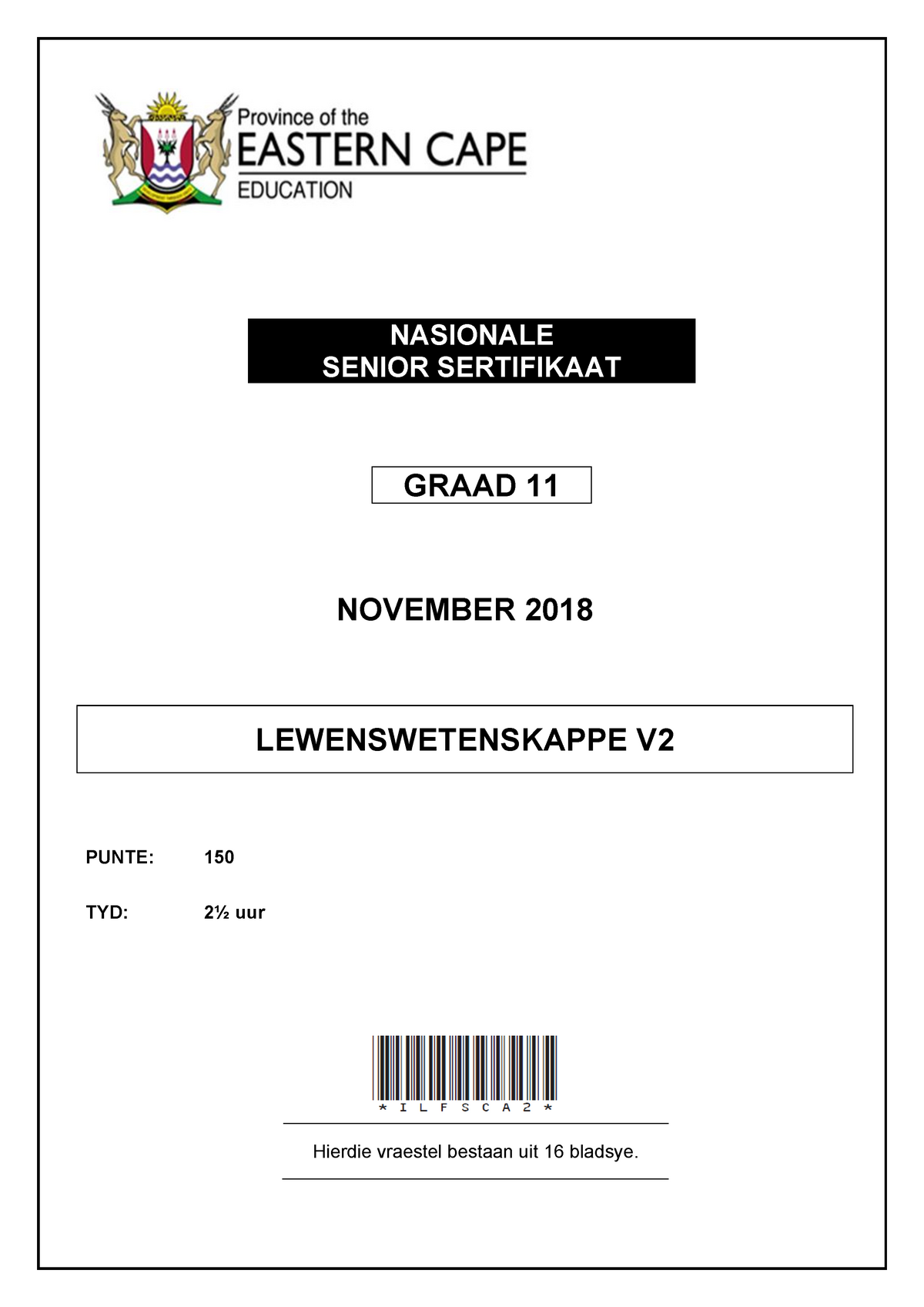 LIFE Sciences P2 GR11 QP NOV2018 Afrikaans - NASIONALE SENIOR ...