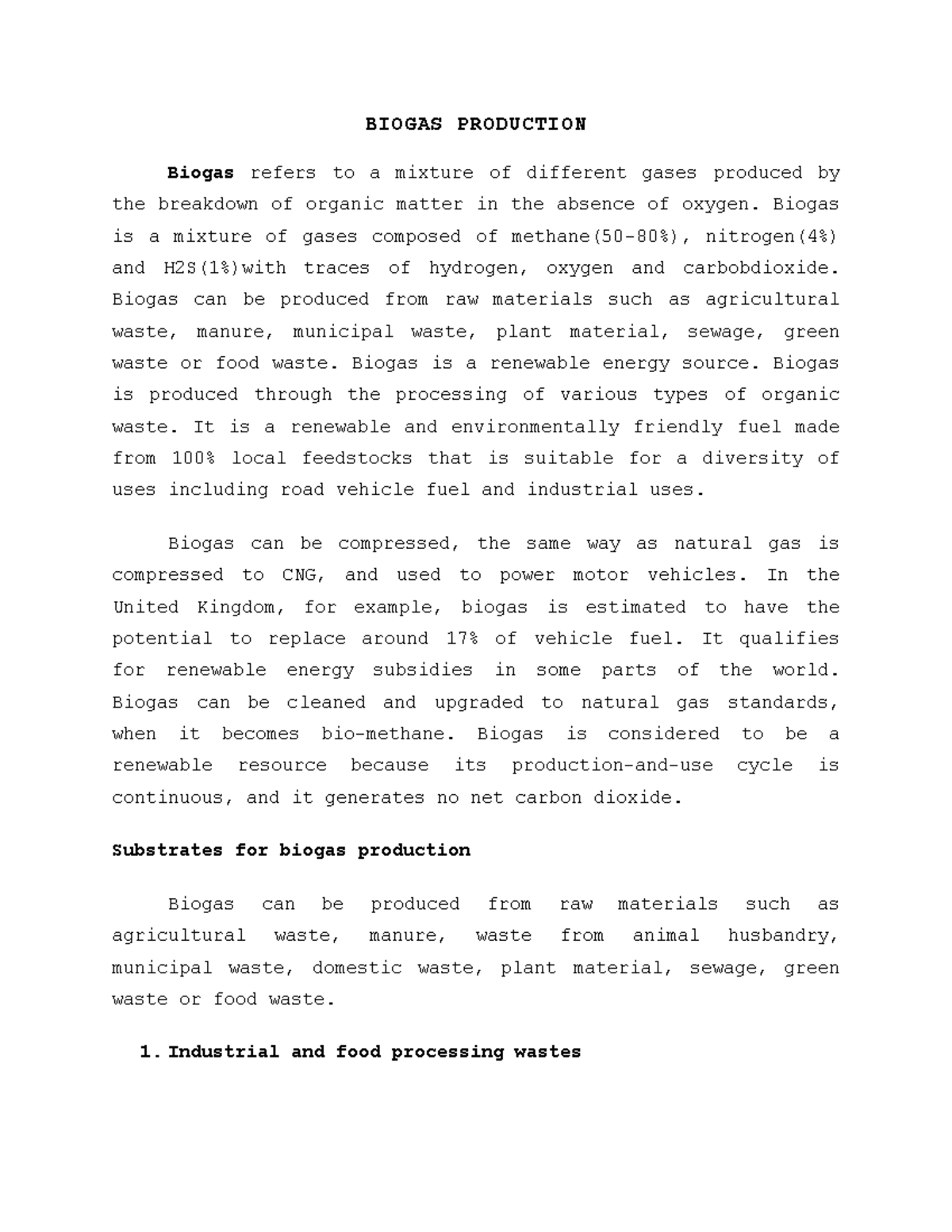 Biogas Production - Simple notes - BIOGAS PRODUCTION Biogas refers to a ...