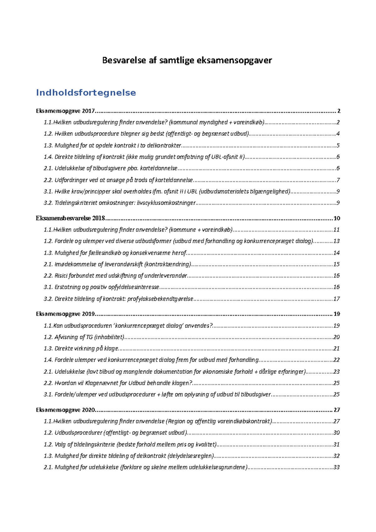 Udførlige Besvarelser Af Eksamensopgaver - Besvarelse Af Samtlige ...