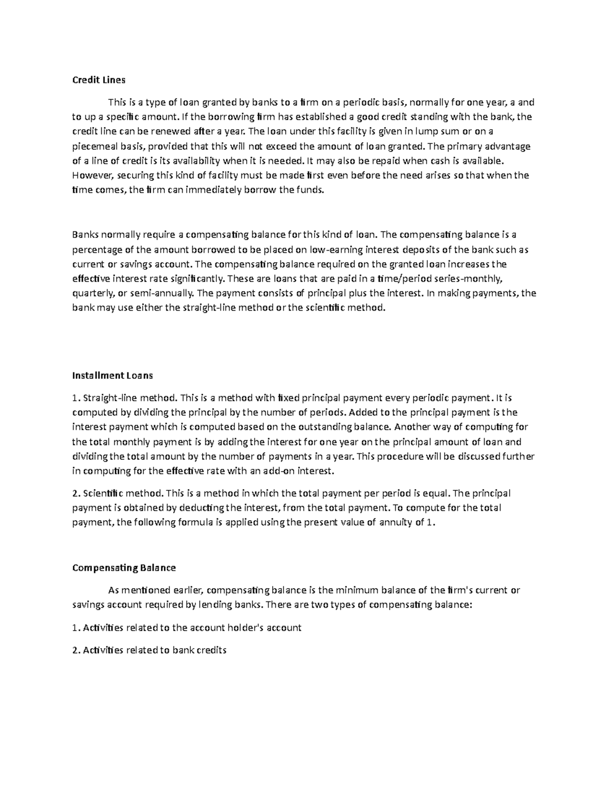 Credit Lines... - Credit Lines This is a type of loan granted by banks ...